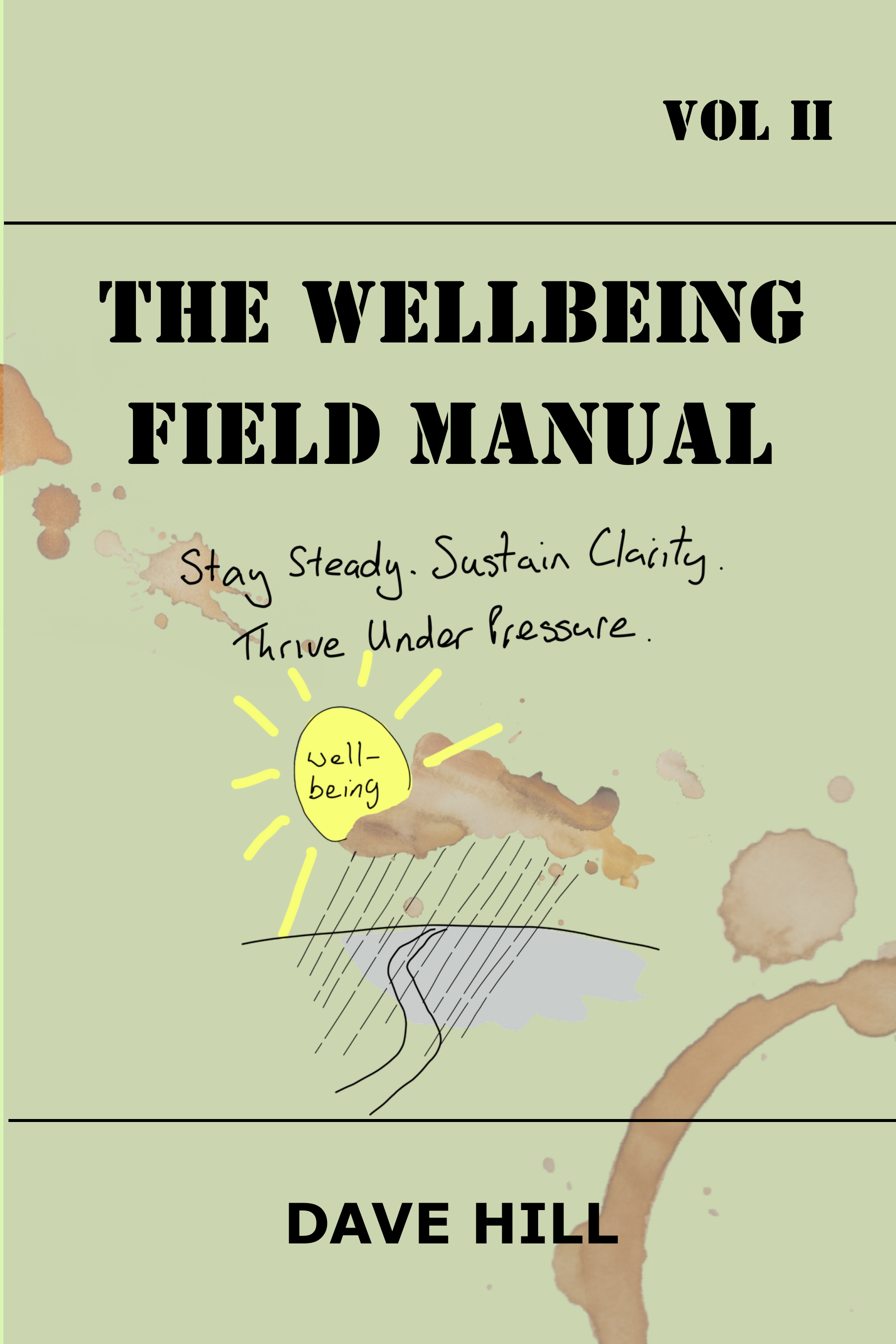 The Wellbeing Field Manual book cover by Dave Hill